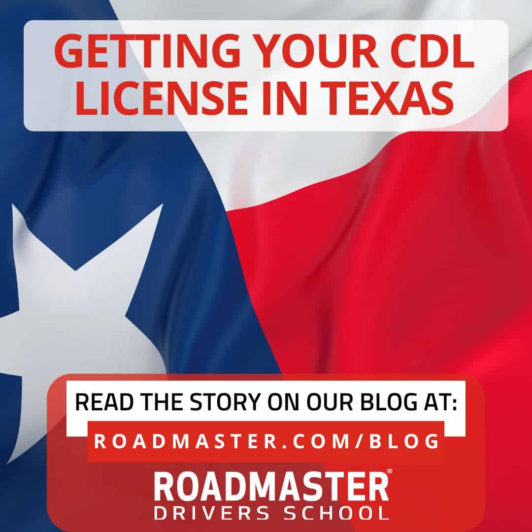 Getting your cdl license in texas