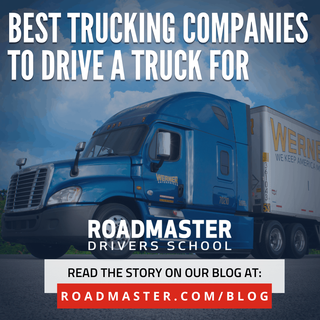 Best trucking companies to drive a truck for